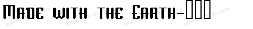 Made with the Earth字体转换
